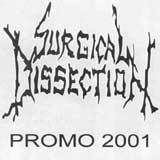 Surgical Dissection : Promo 2001